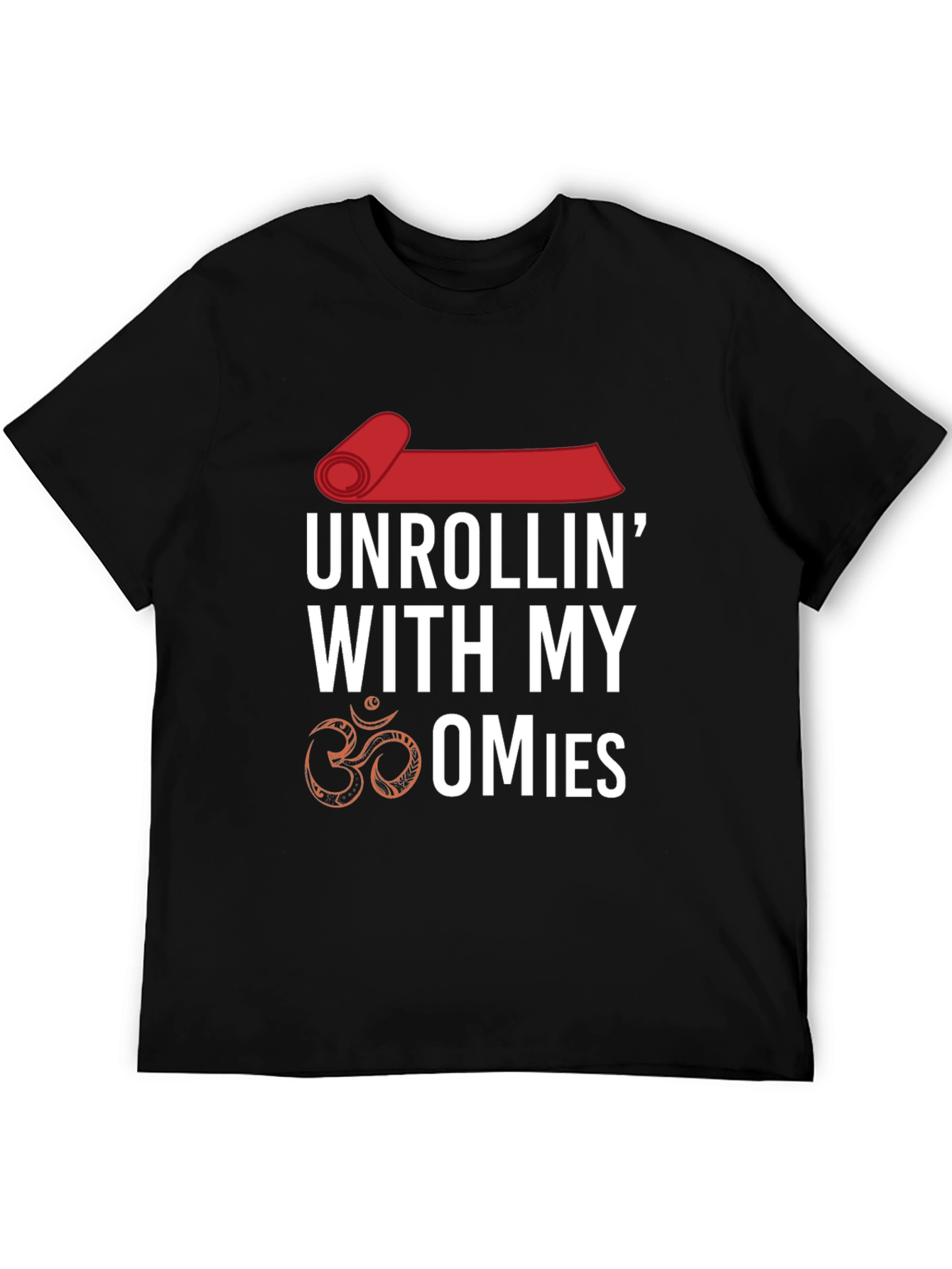 Unrollin With My Omies T-Shirt
