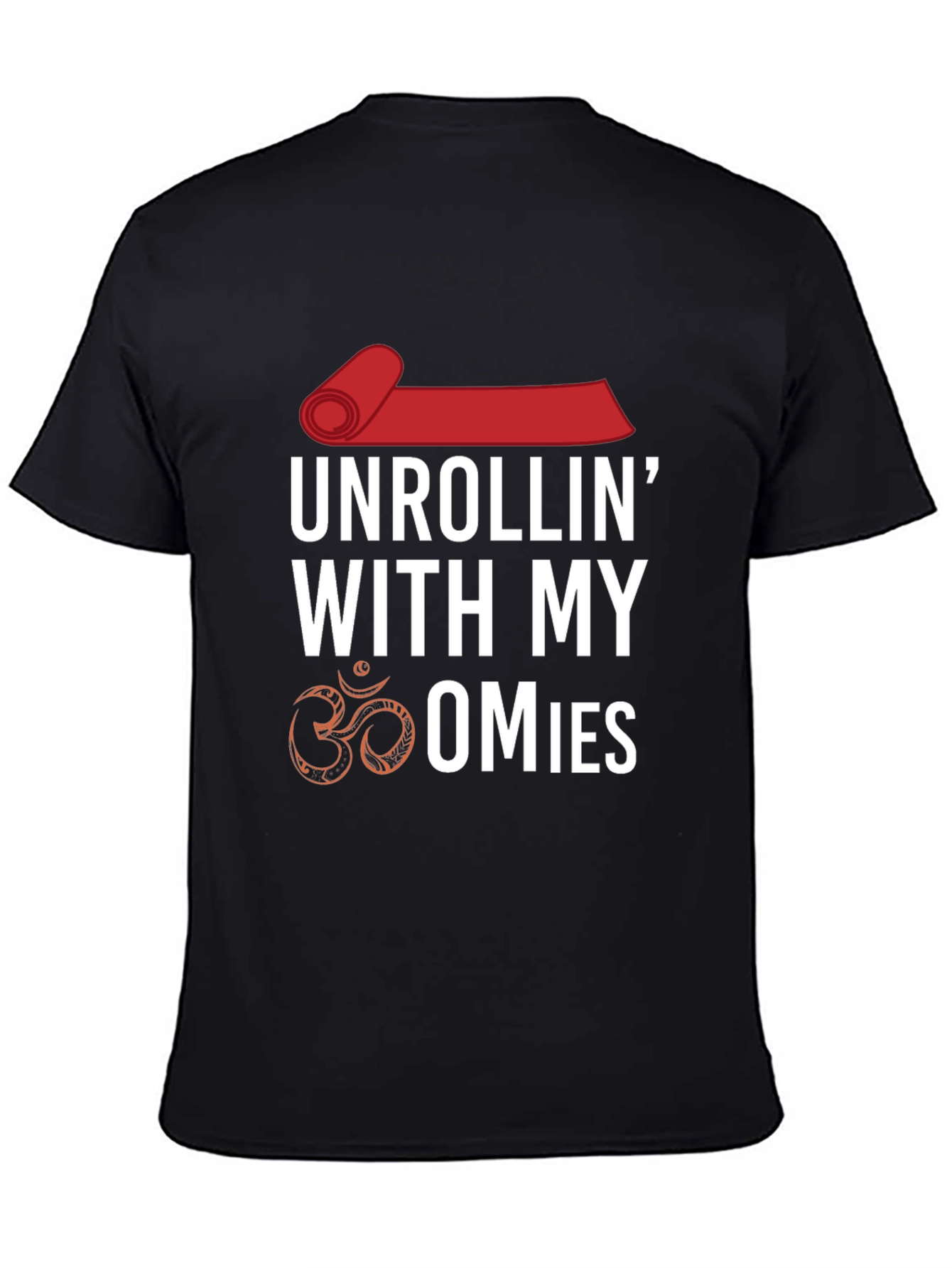 Unrollin With My Omies T-Shirt