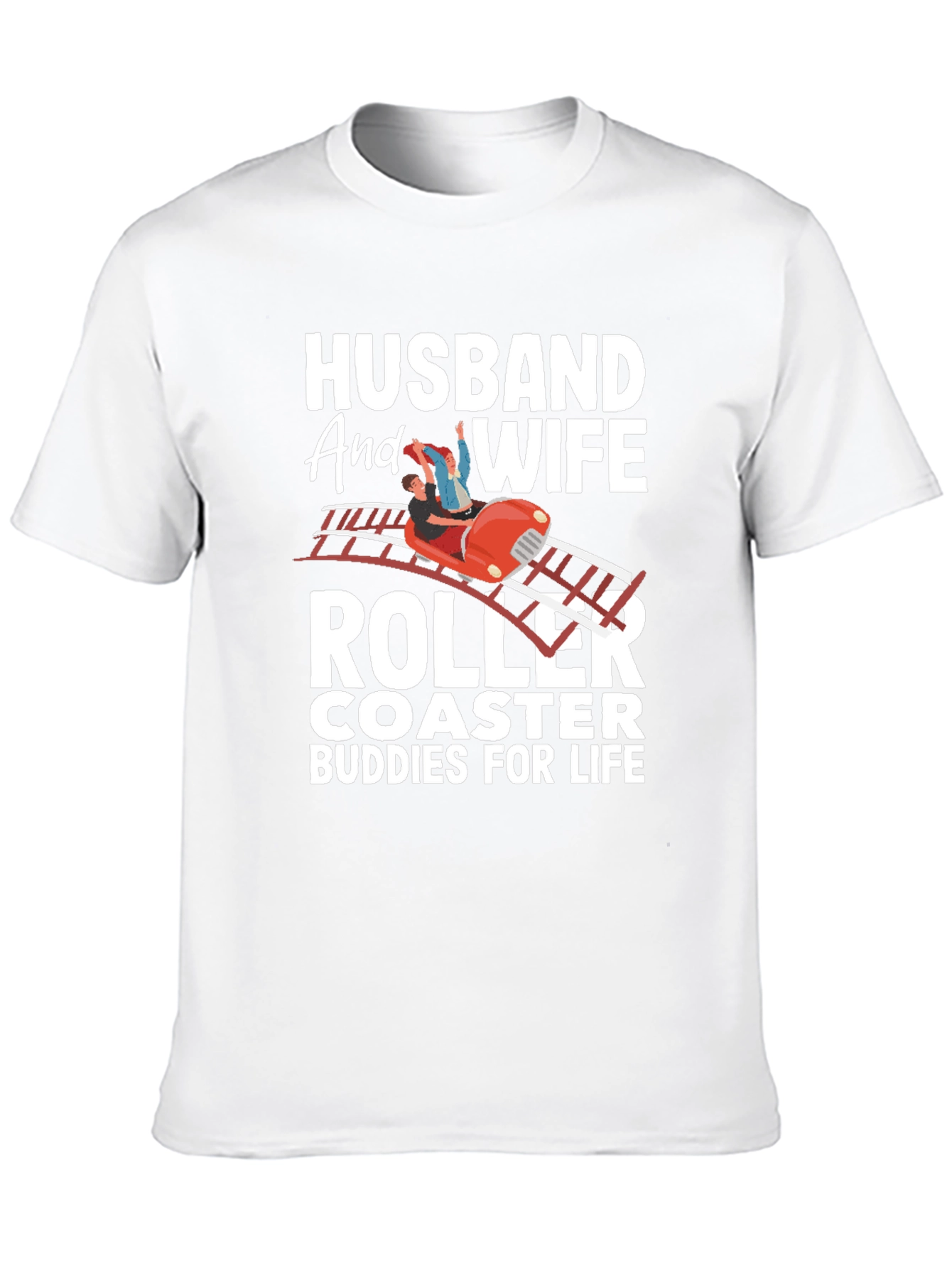 Husband and Wife Roller Coaster Buddies T-Shirt