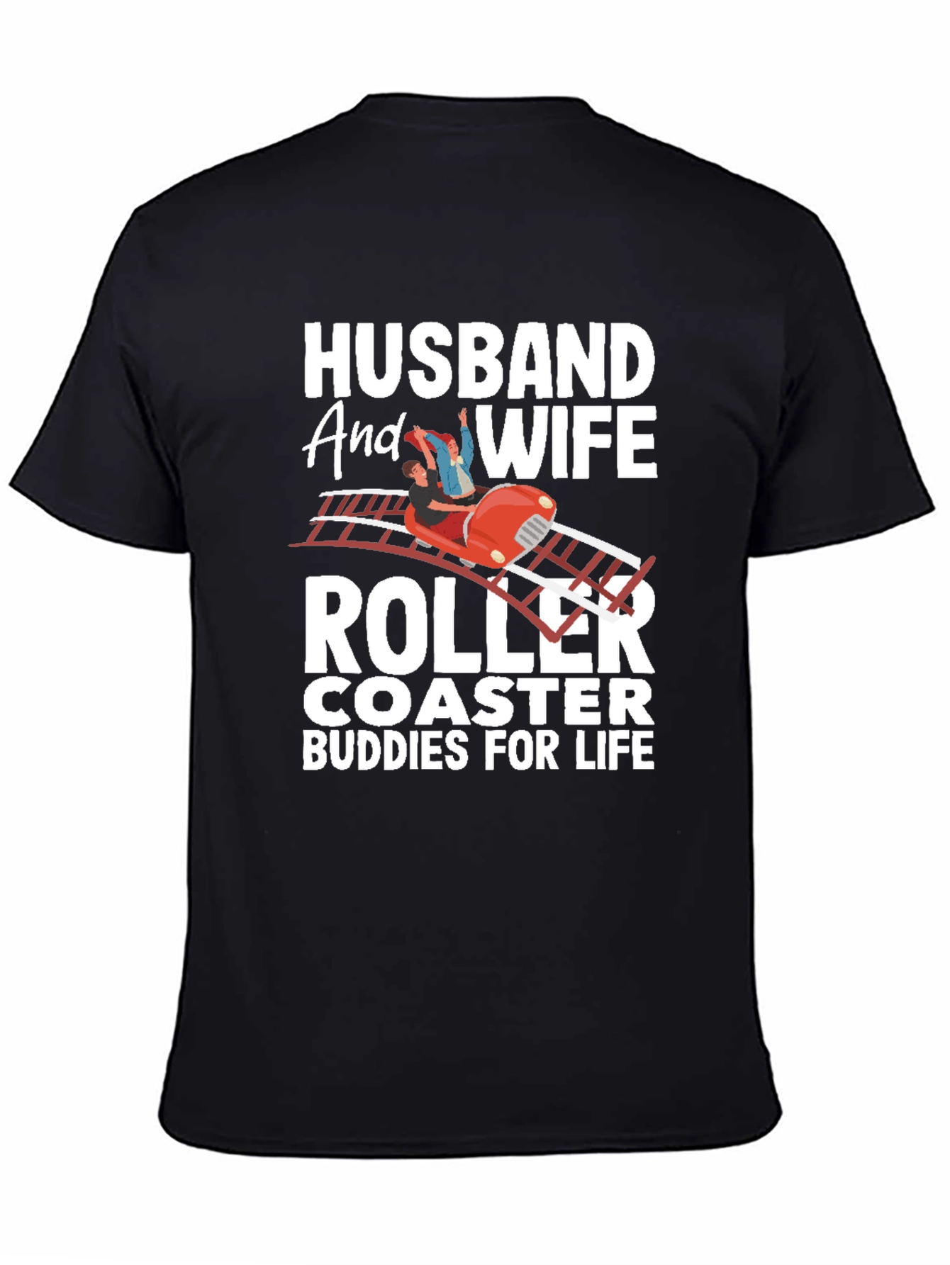 Husband and Wife Roller Coaster Buddies T-Shirt
