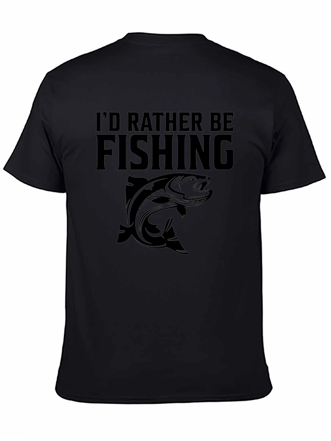 Id Rather Be Fishing T-Shirt - Angler Gift