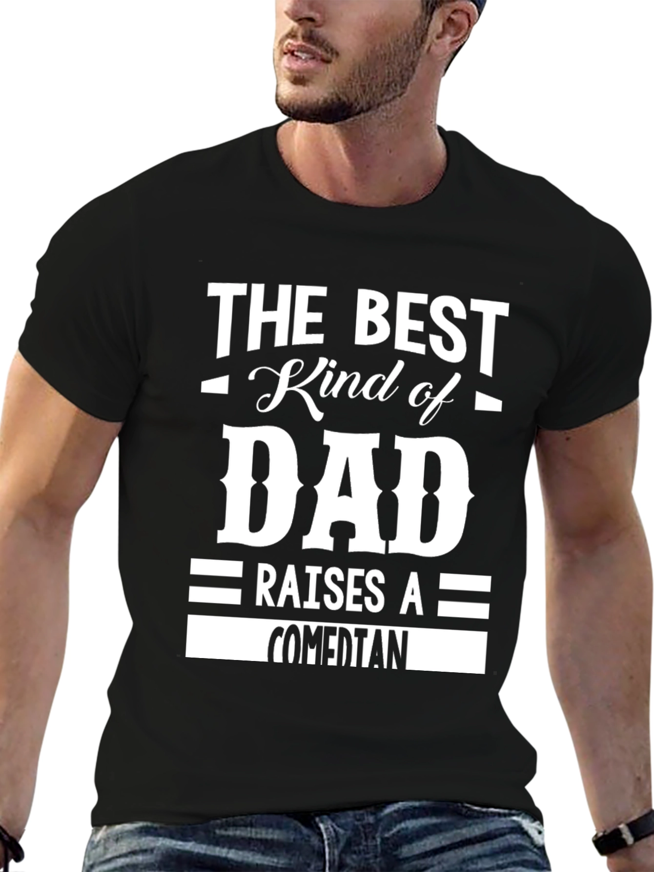 Best Dad Raises Comedian Graphic T-Shirt