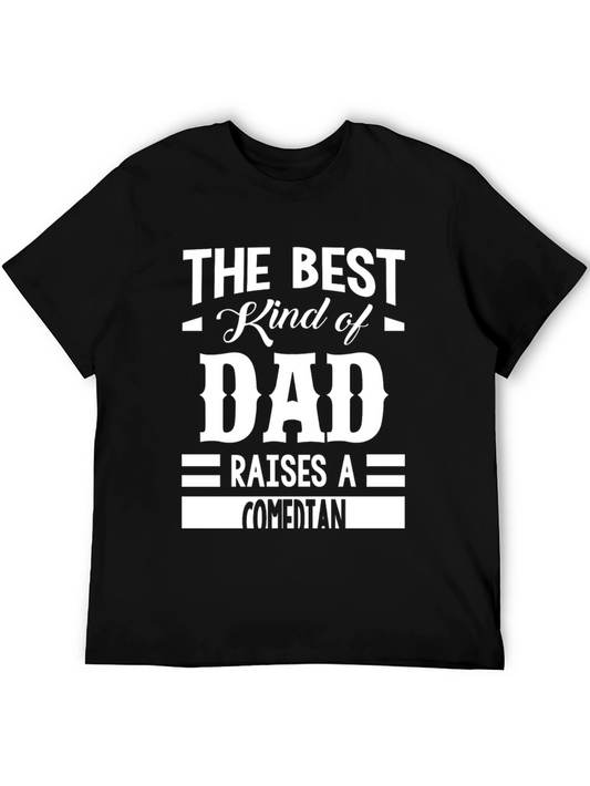Best Dad Raises Comedian Graphic T-Shirt