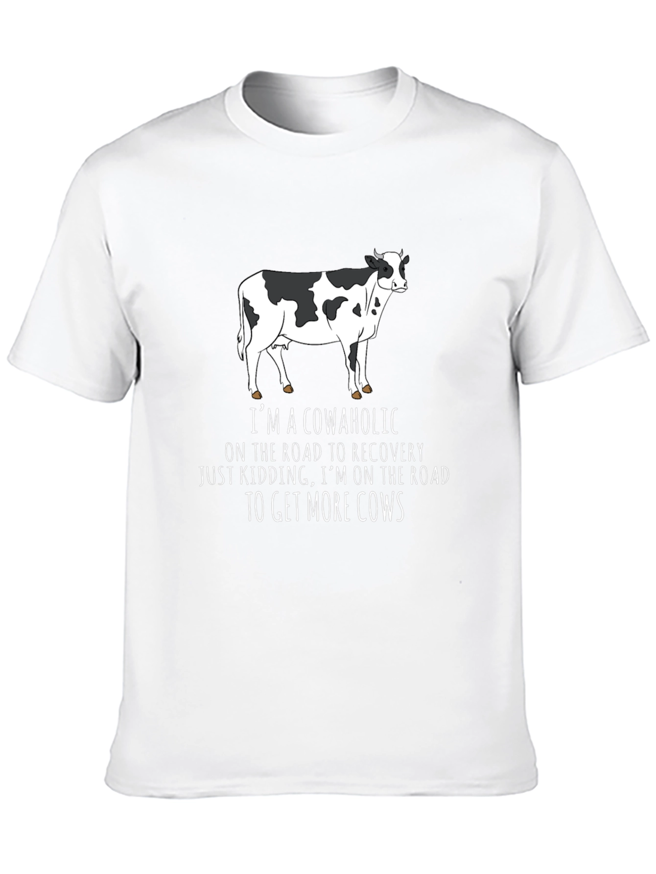 Cowaholic T-Shirt - Funny Cow Lover Tee