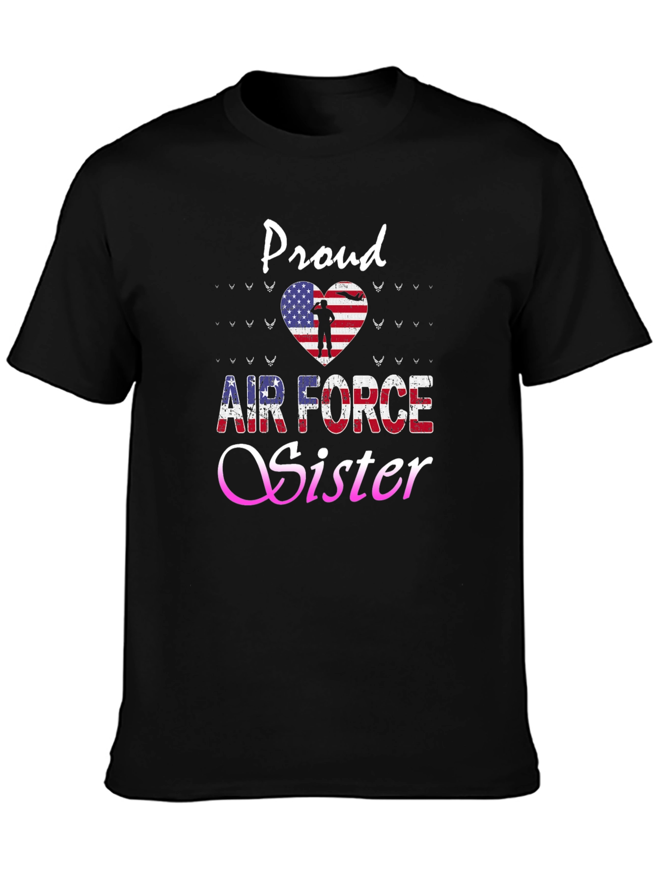 Proud Air Force Sister Graphic T-Shirt