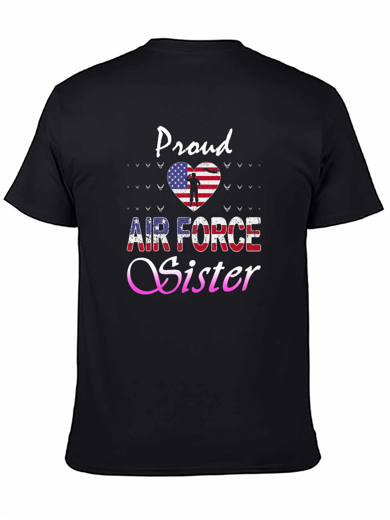 Proud Air Force Sister Graphic T-Shirt