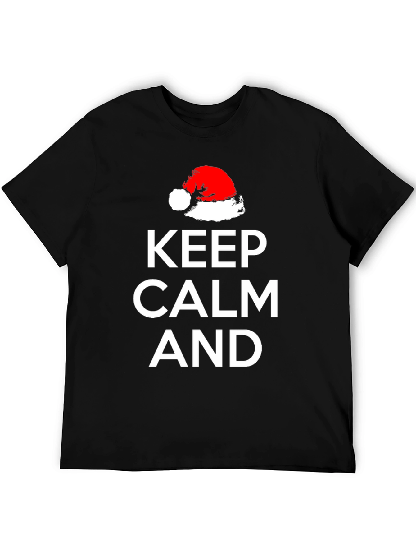 Keep Calm Christmas T-Shirt