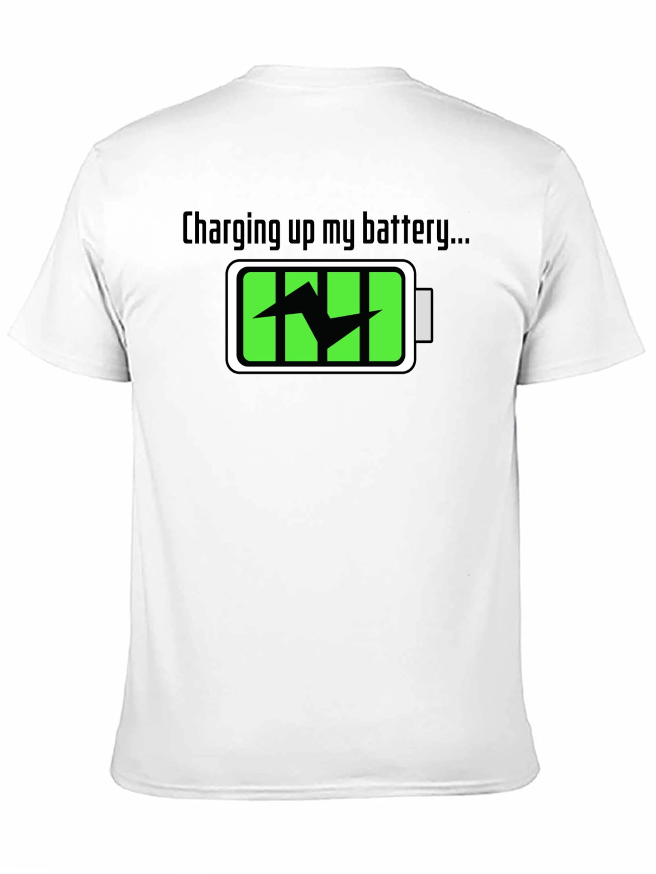 Charging Up My Battery Graphic T-Shirt