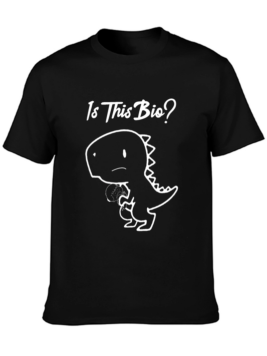 Is This Bio? Dinosaur Graphic Print T-Shirt