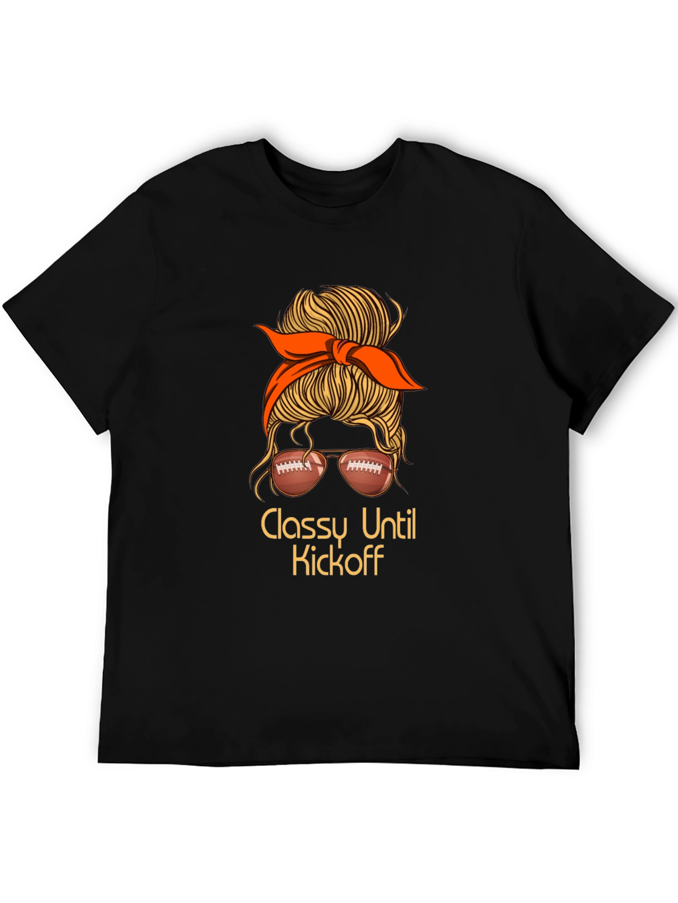 Classy Until Kickoff Football Messy Bun T-Shirt