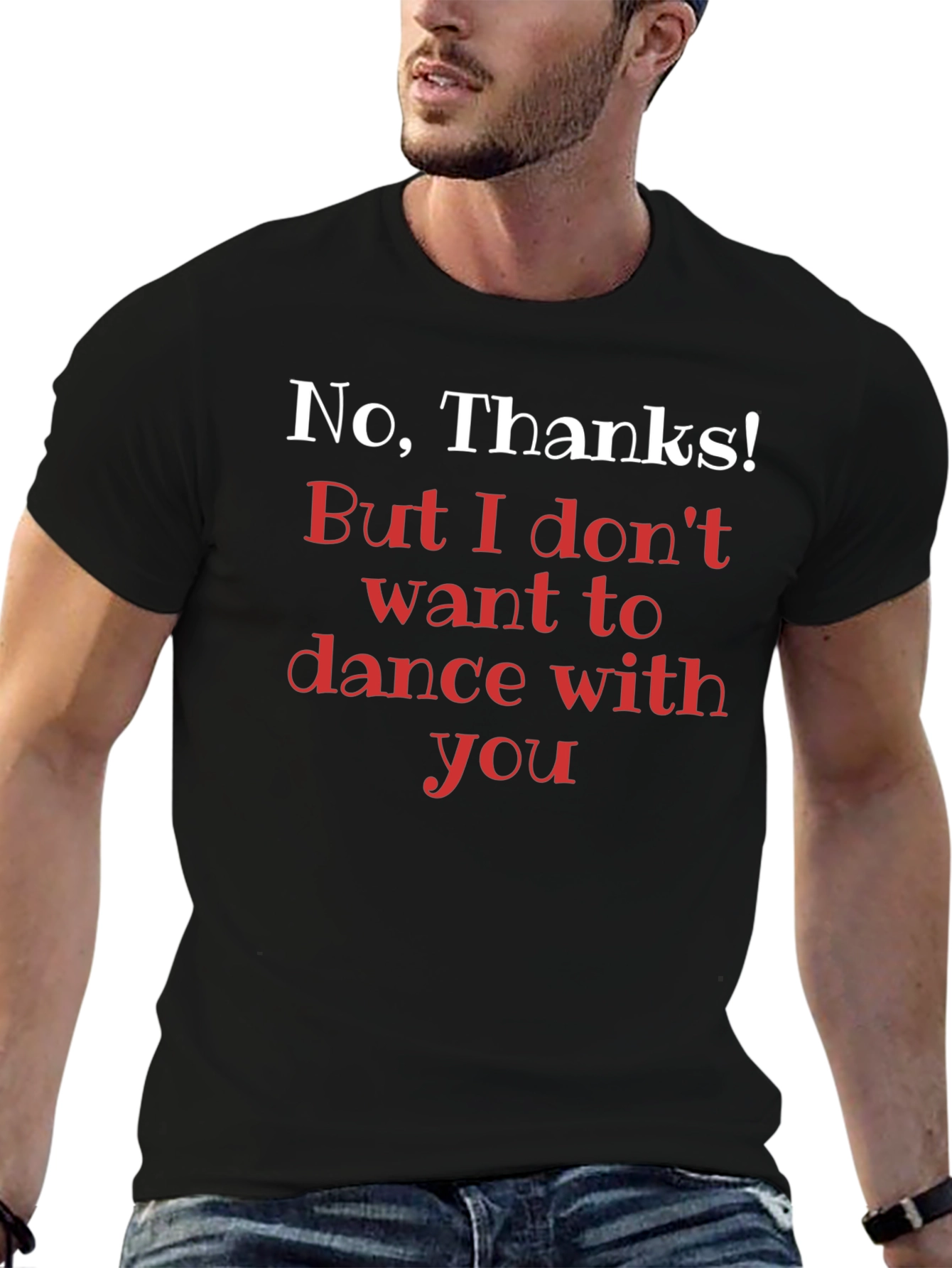 Funny No Thanks! Dance Rejection T-Shirt