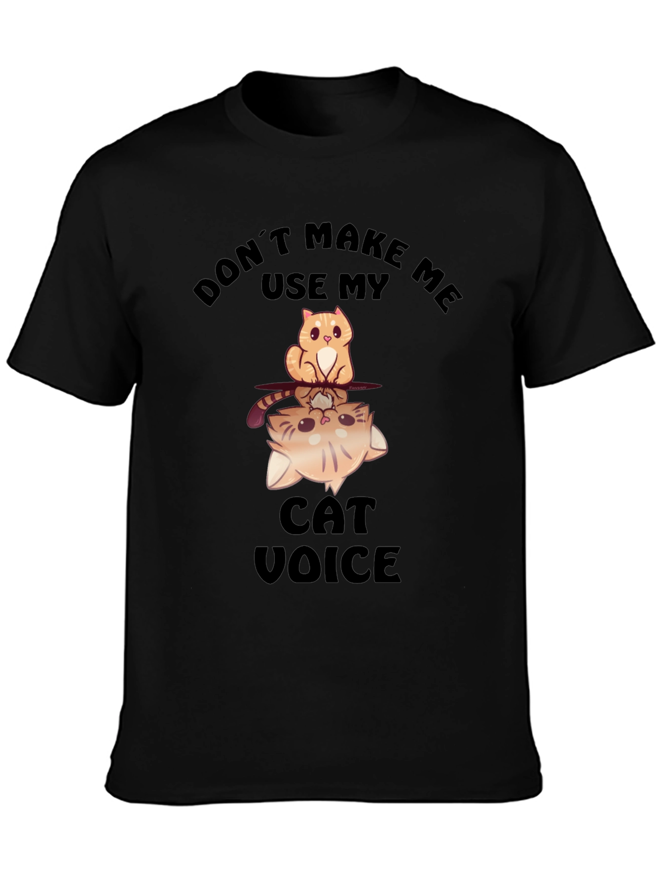 Funny Cat Voice Graphic T-Shirt