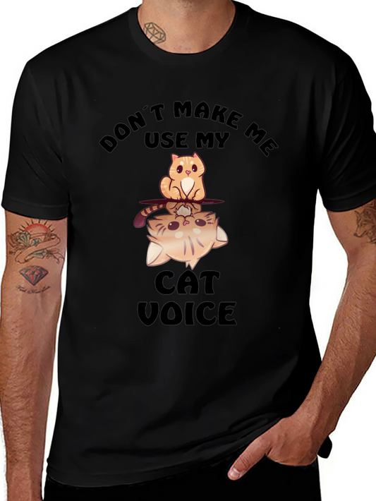 Funny Cat Voice Graphic T-Shirt