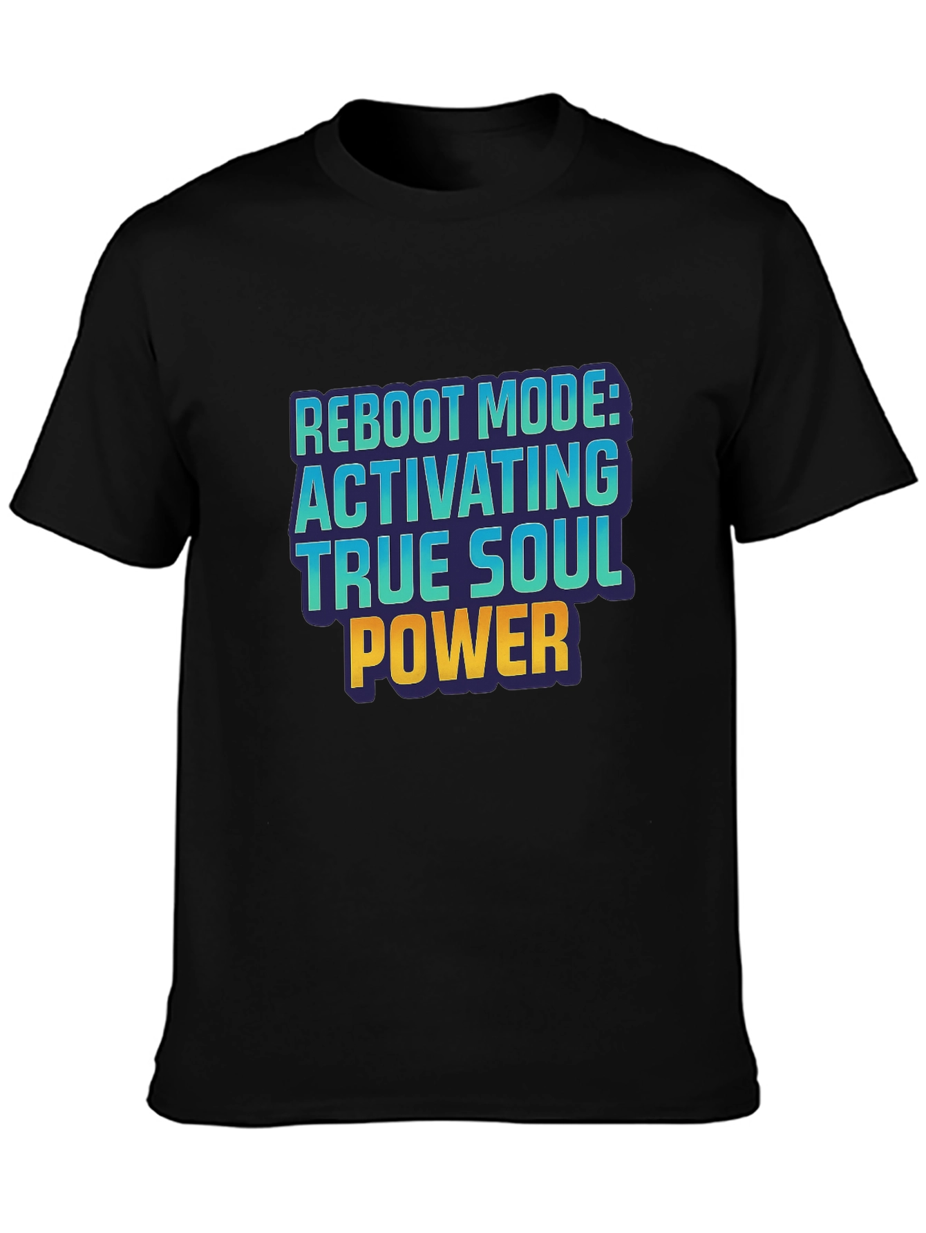 Reboot Mode Activating True Soul Power T-Shirt