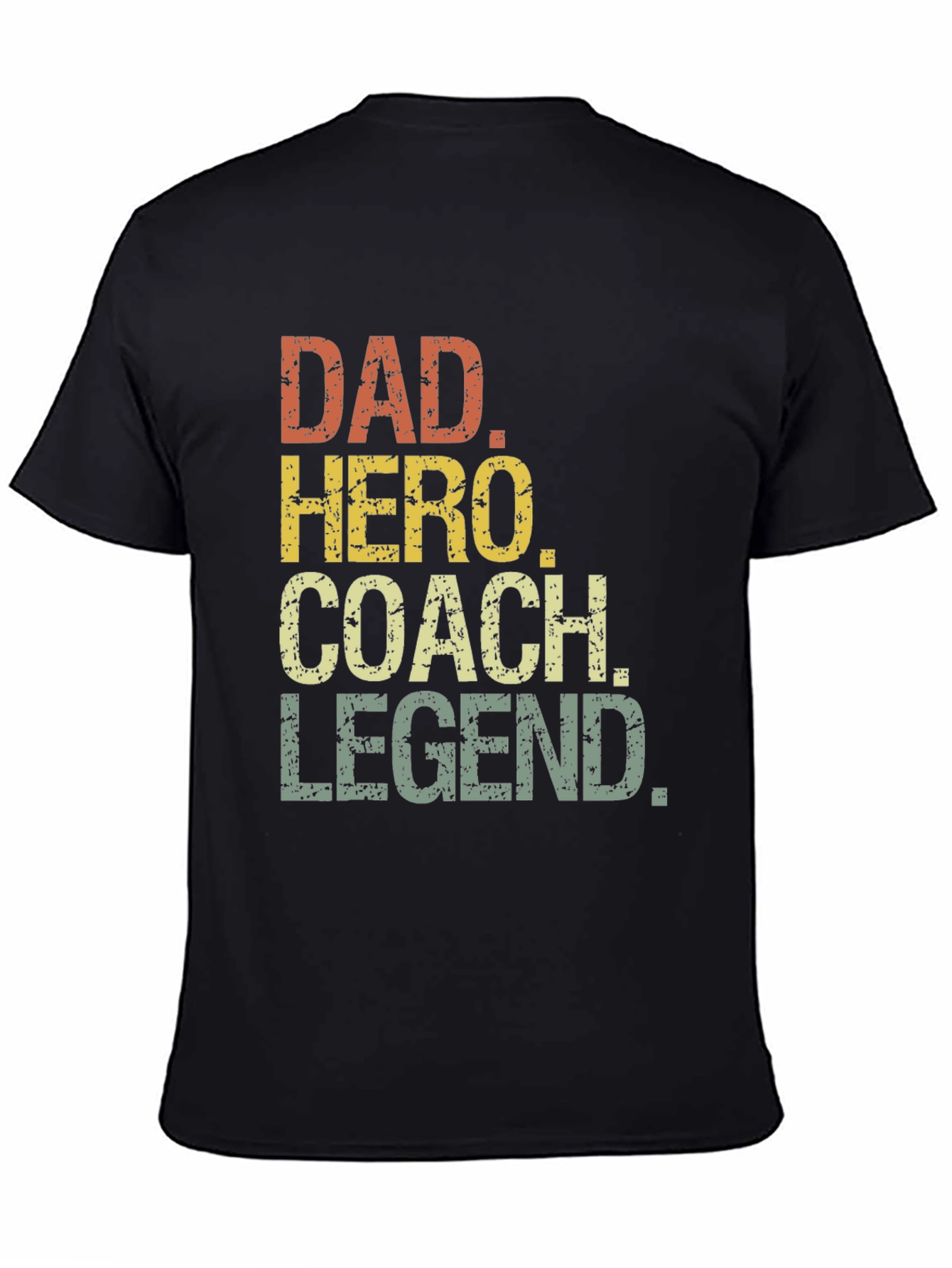 Dad Hero Coach Legend Mens T-Shirt