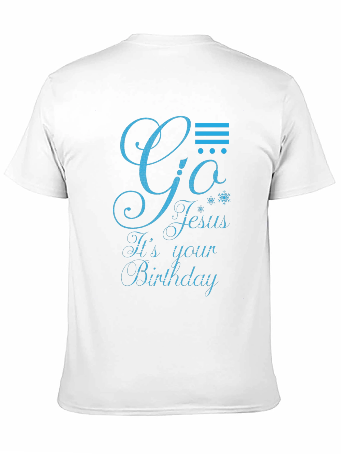 Go Jesus Its Your Birthday T-Shirt