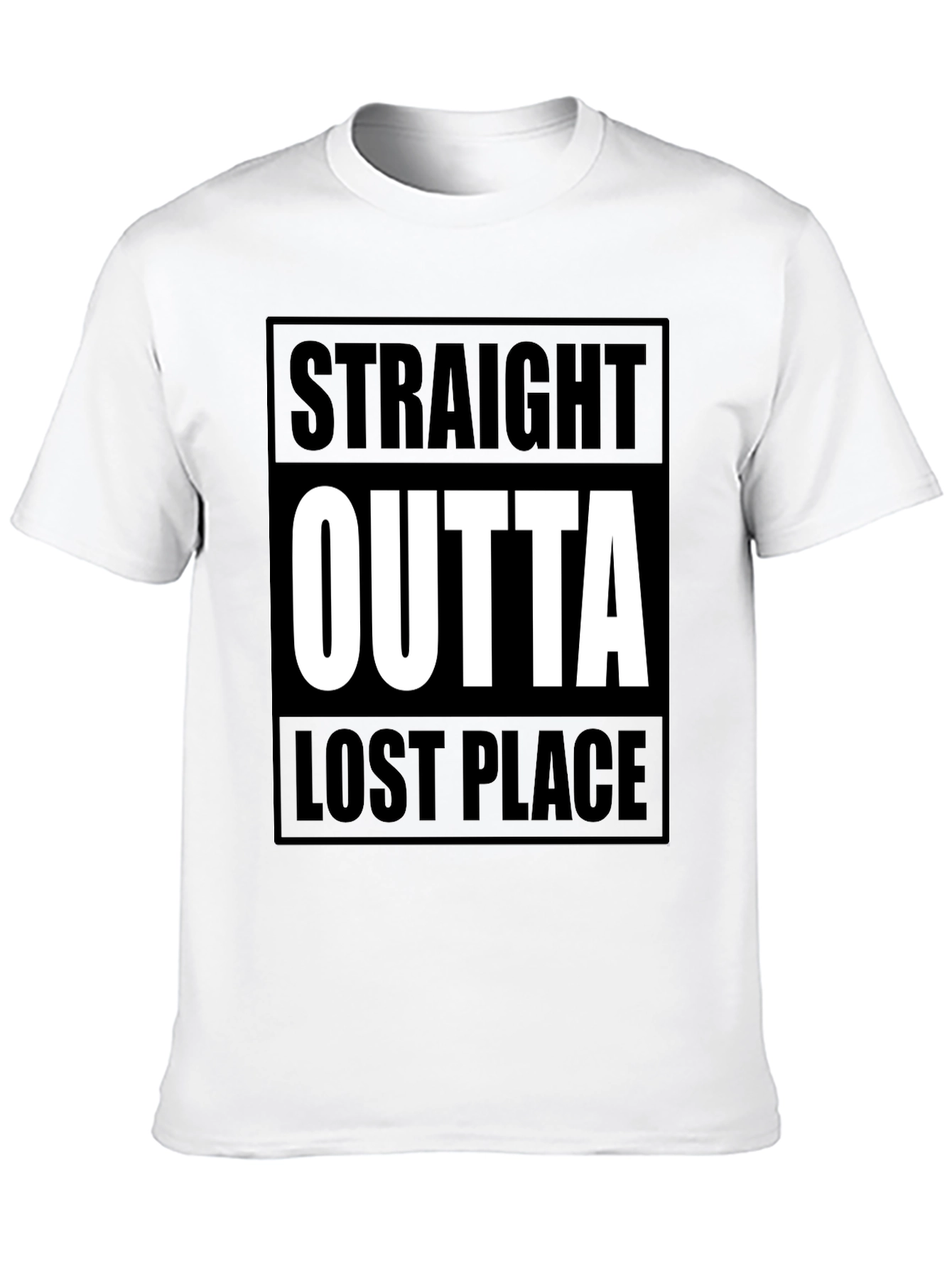 Straight Outta Lost Place Graphic T-Shirt