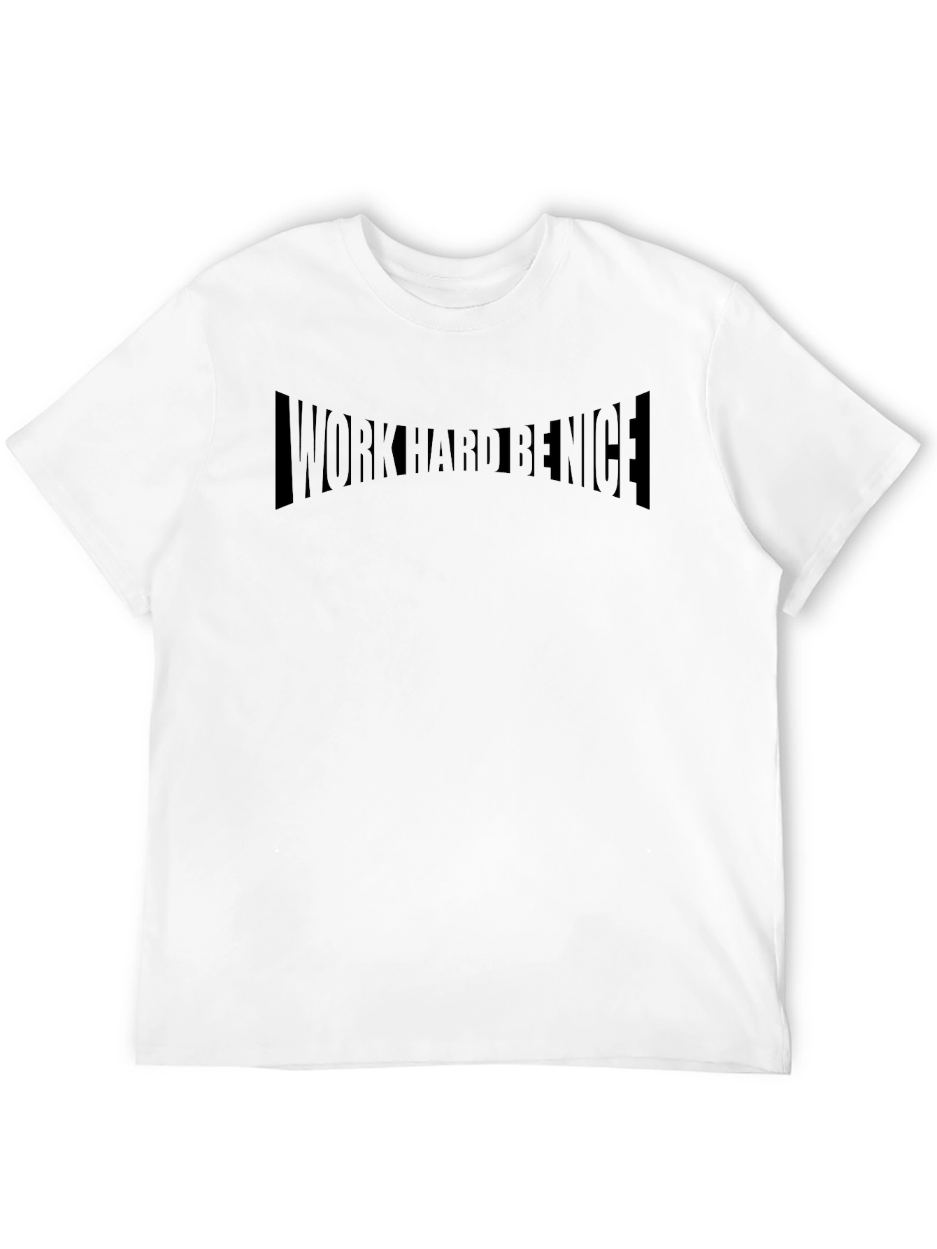 Work Hard Be Nice Black T-Shirt