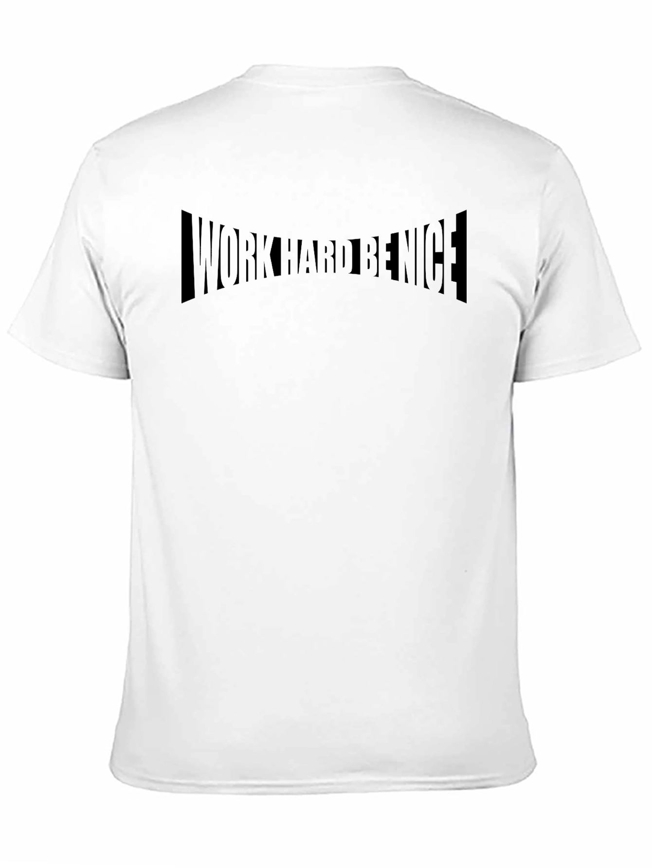 Work Hard Be Nice Black T-Shirt