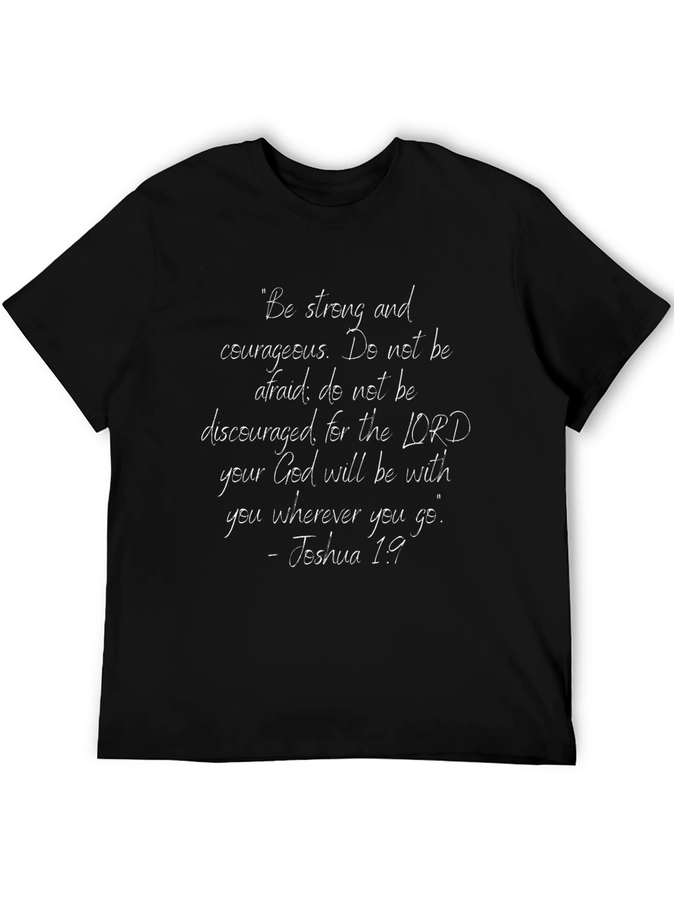 Inspirational Joshua 1:9 T-Shirt