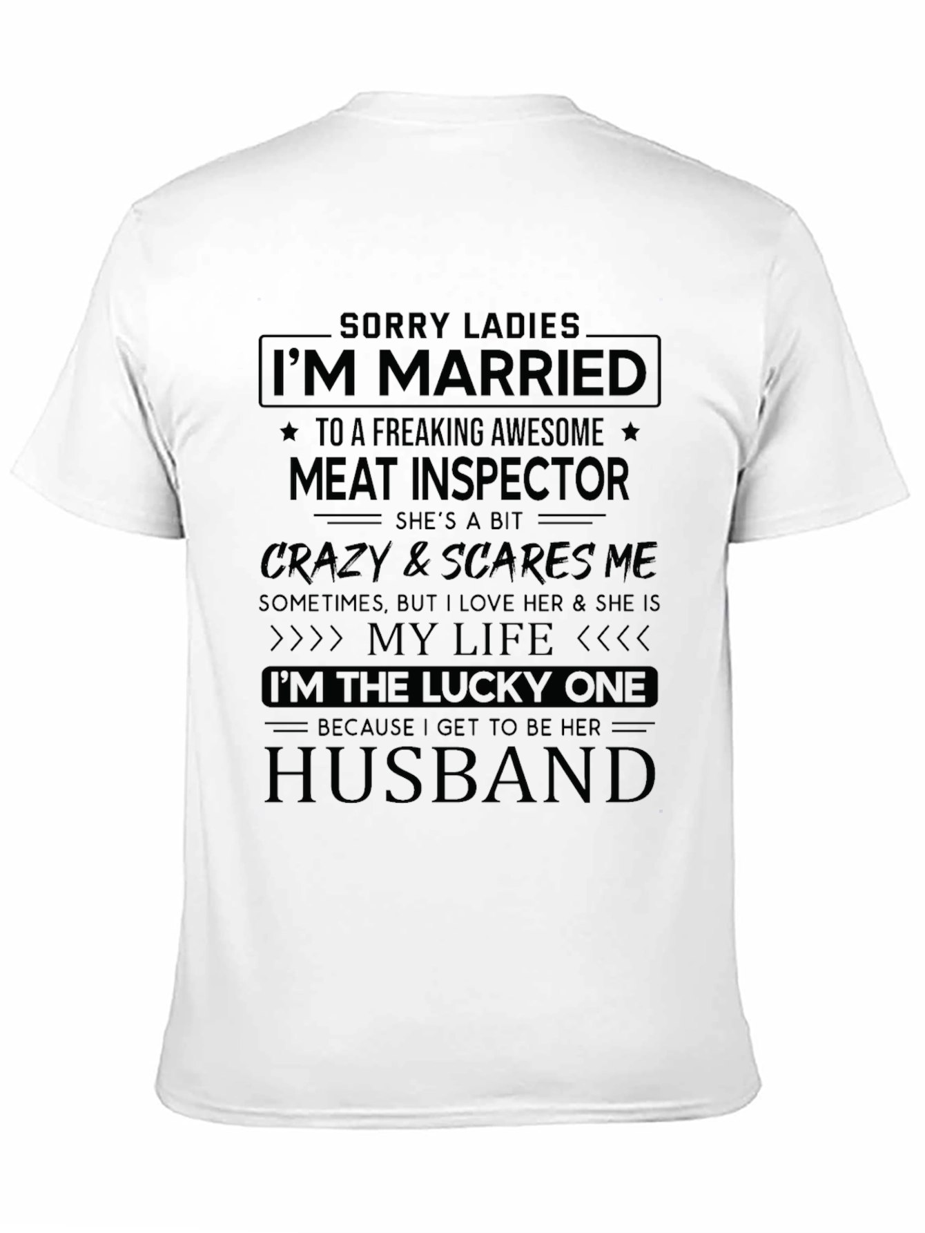Funny Married to a Meat Inspector T-Shirt