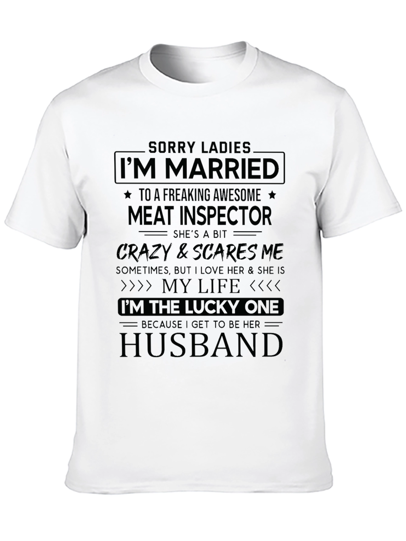 Funny Married to a Meat Inspector T-Shirt