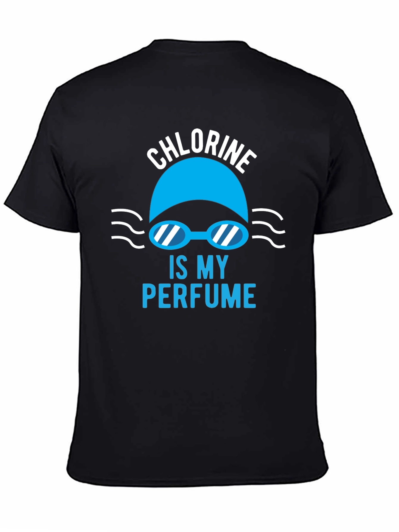 Chlorine Is My Perfume Swimmer T-Shirt