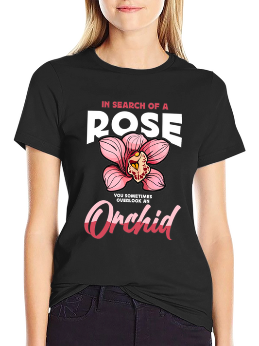 In Search of a Rose Orchid Graphic T-Shirt