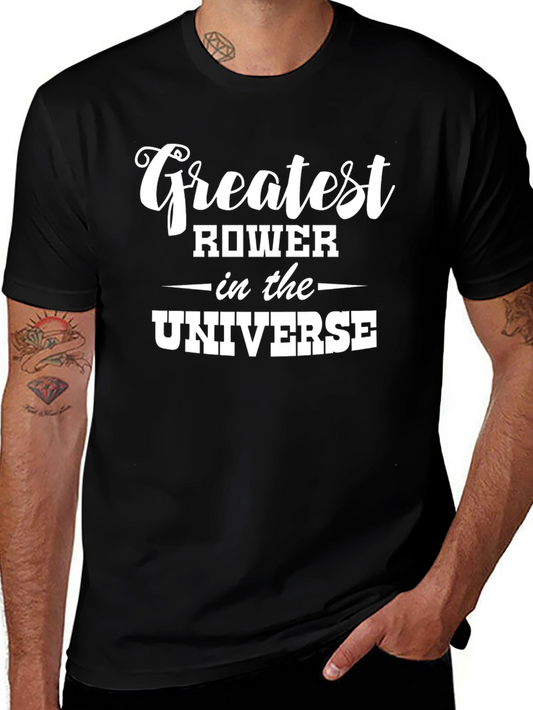 Greatest Rower in the Universe T-Shirt