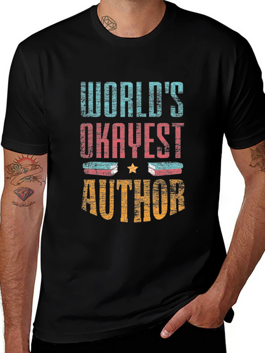 Worlds Okayest Author Graphic Tee