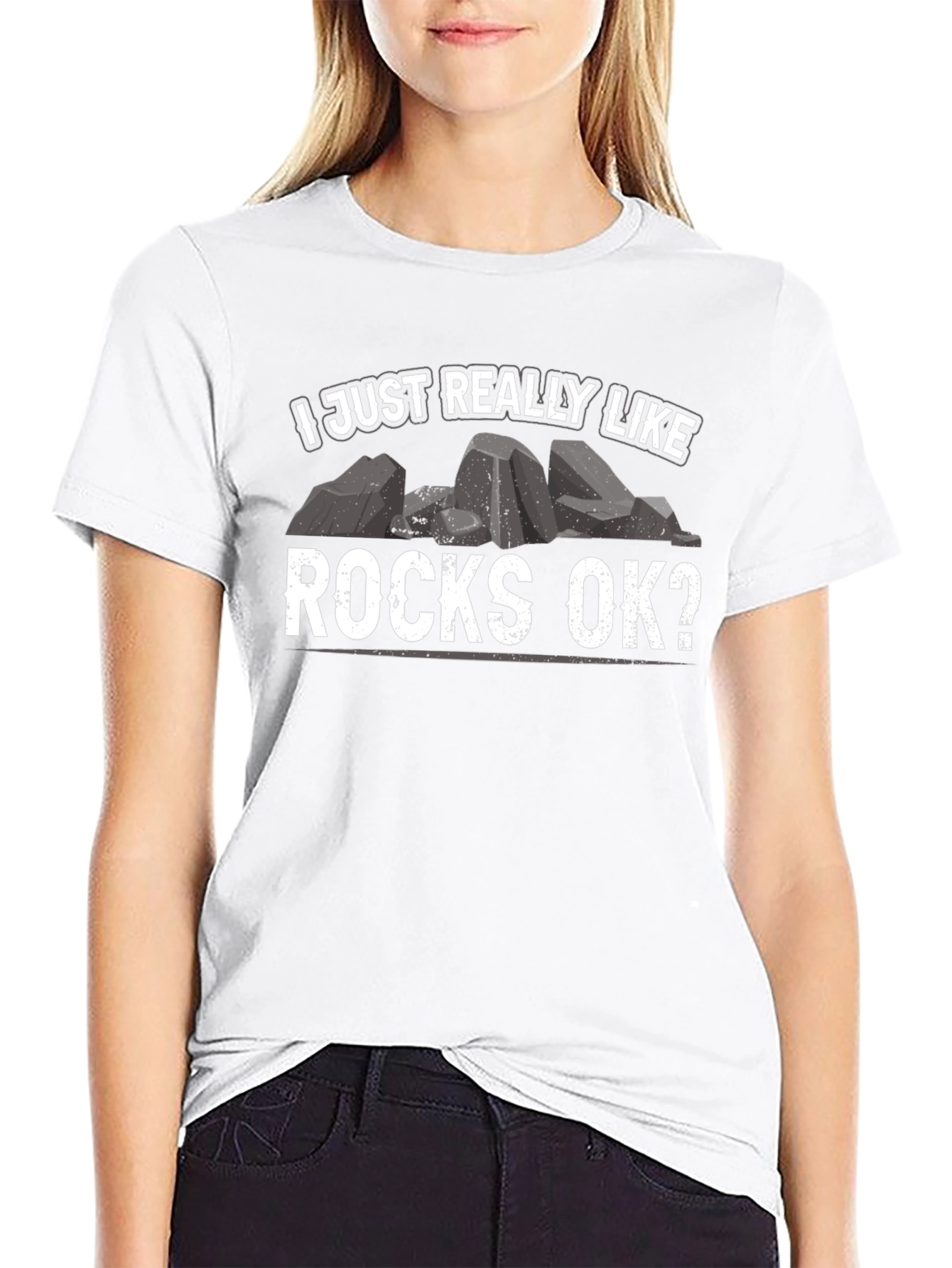 I Just Really Like Rocks OK? T-Shirt