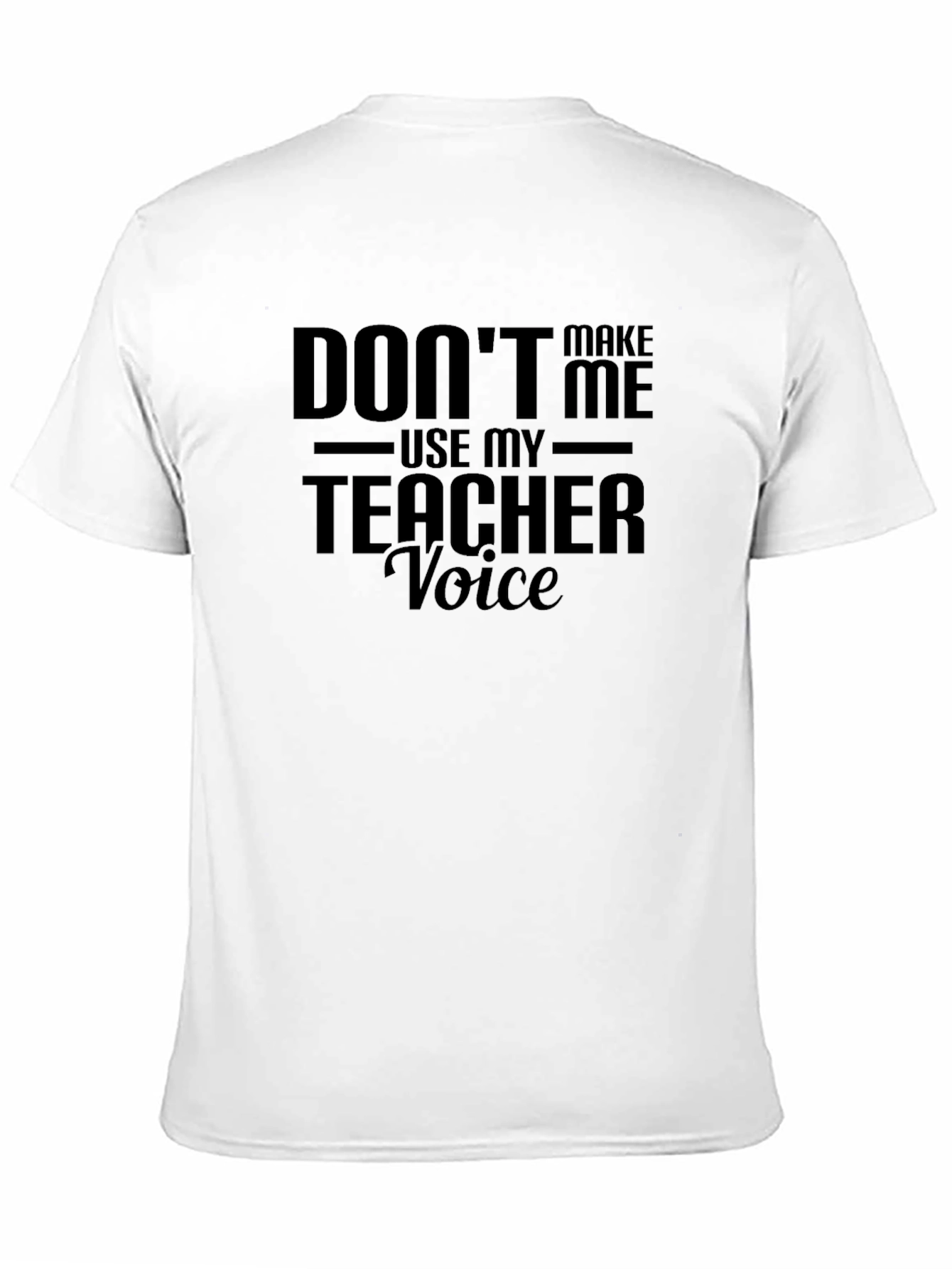 Teacher Voice Funny Black Graphic Tee