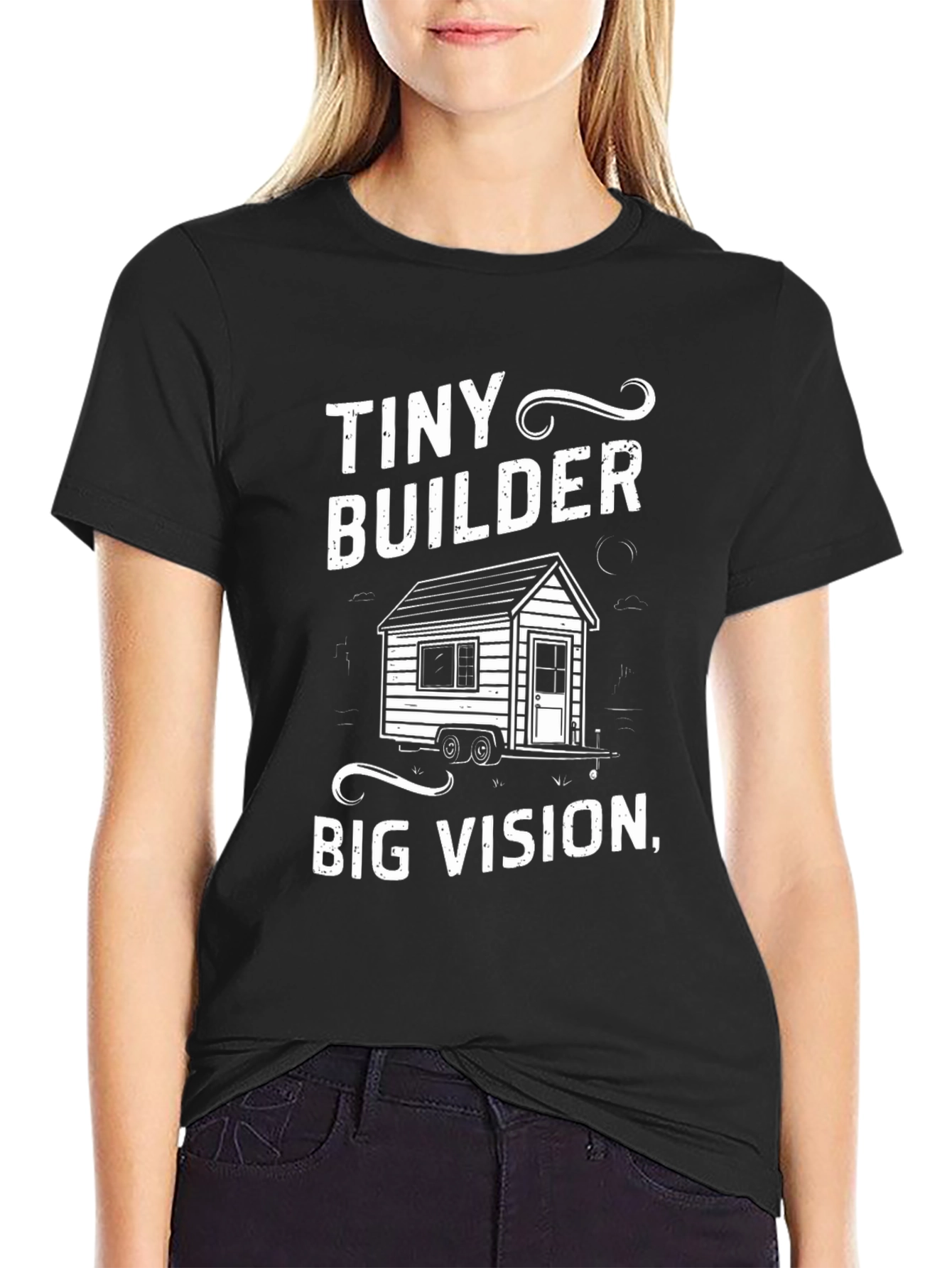 Tiny Builder Big Vision T-Shirt