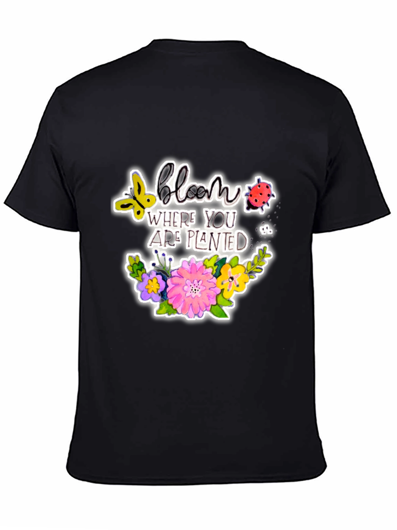 Bloom Where You Are Planted Black T-Shirt
