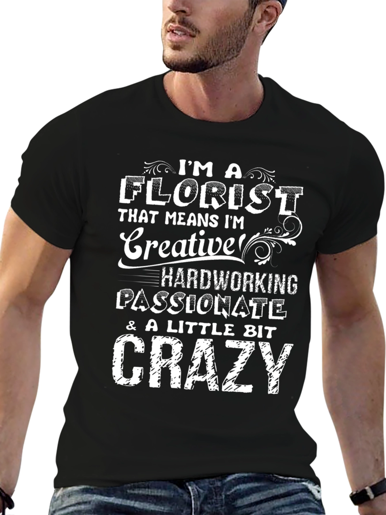 Im a Florist Funny T-Shirt