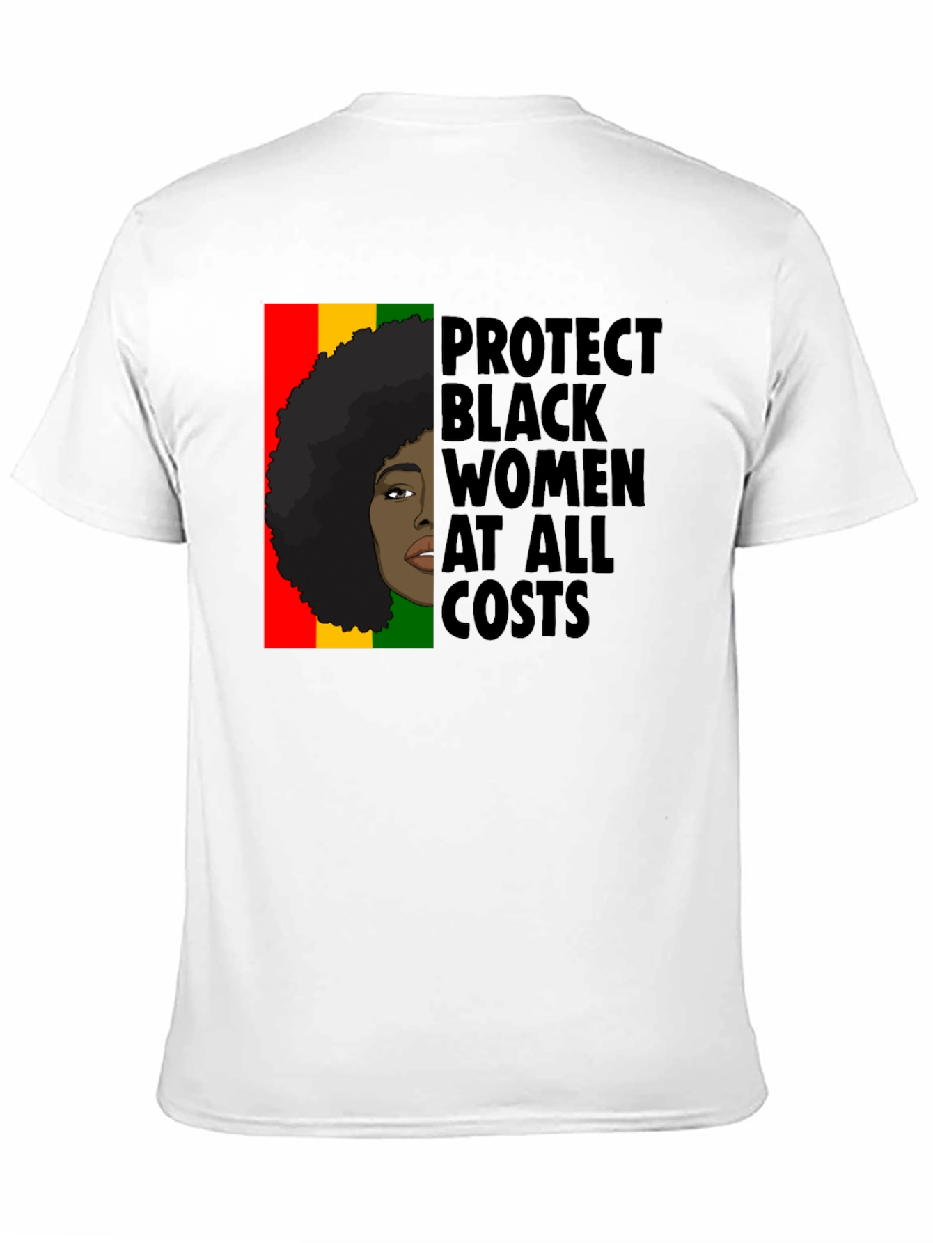 Protect Black Women at All Costs Graphic Tee