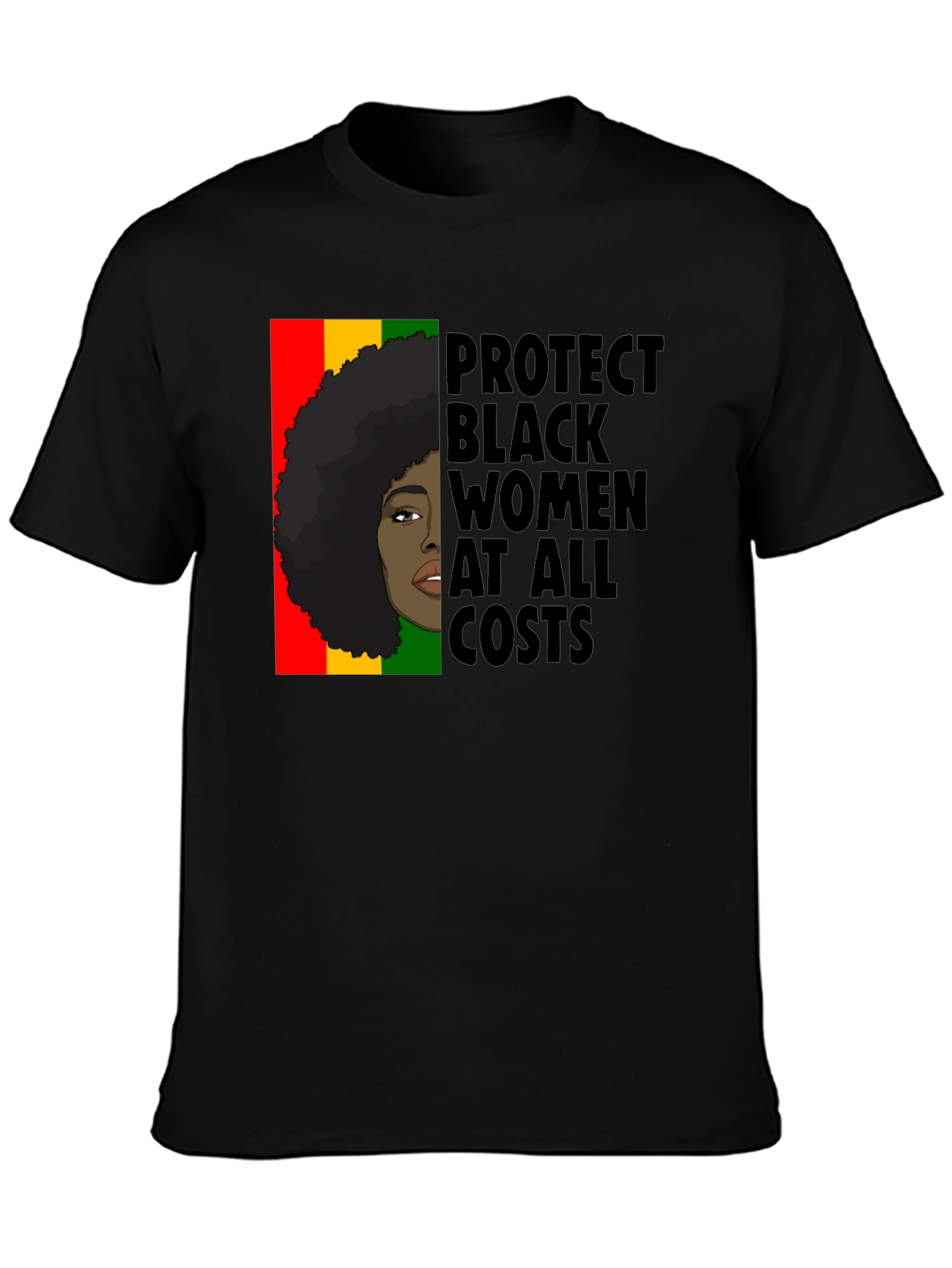 Protect Black Women at All Costs Graphic Tee