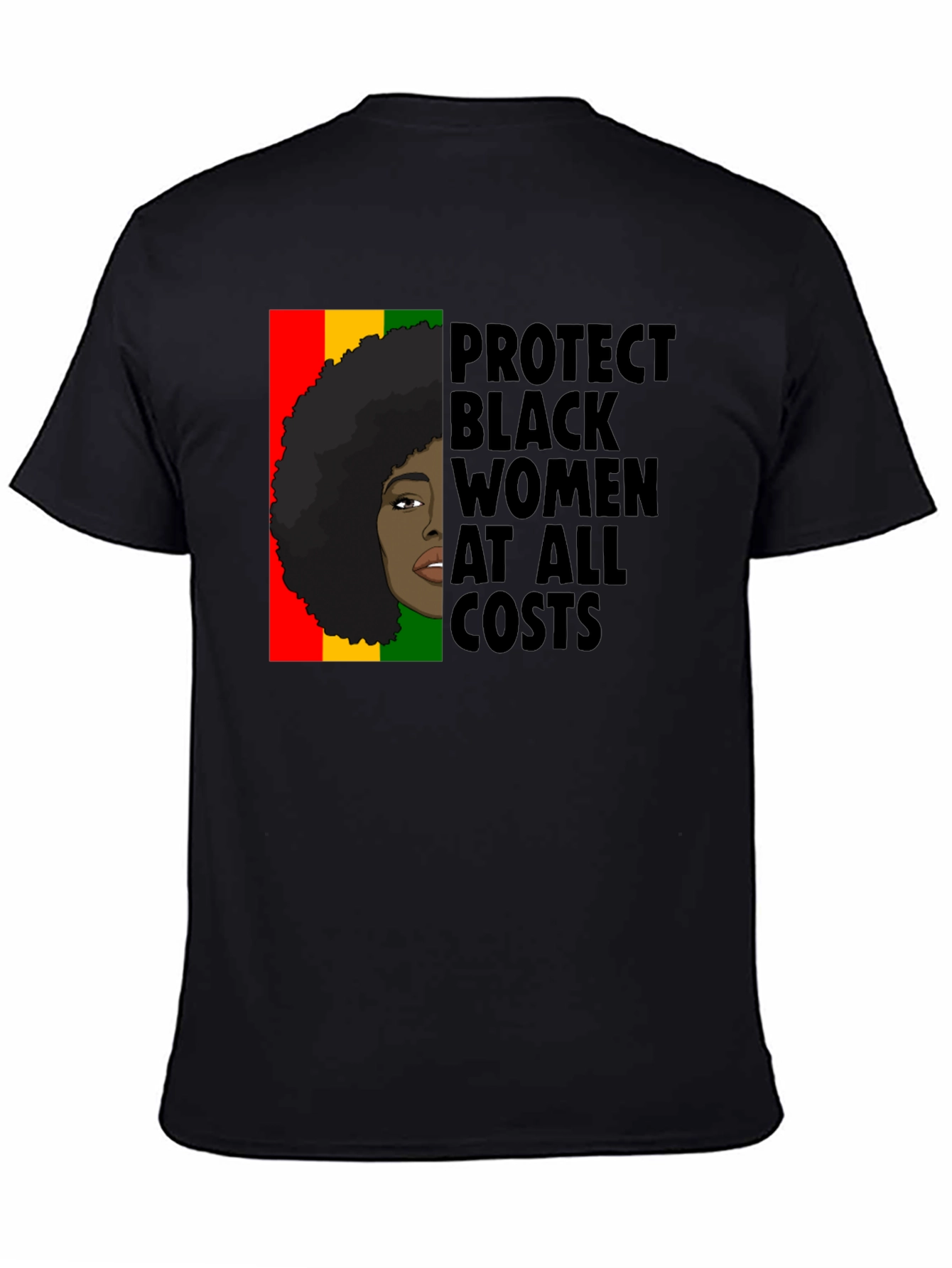 Protect Black Women at All Costs Graphic Tee