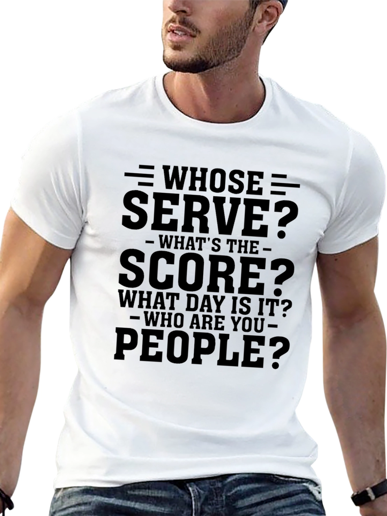 Whose Serve? Graphic T-Shirt