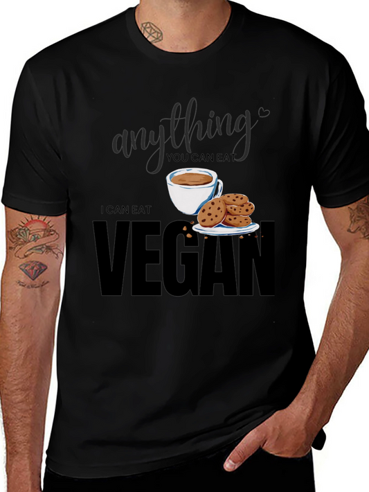 Vegan T-Shirt - Anything You Can Eat I Can Eat Vegan