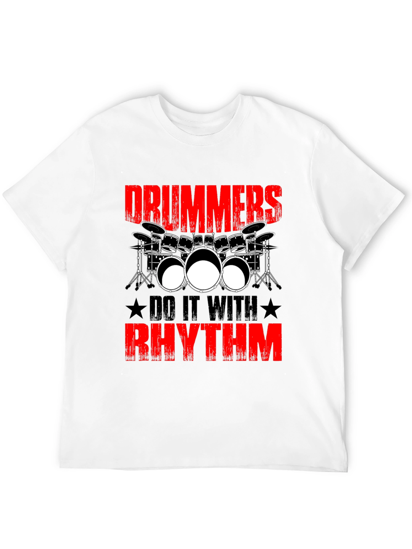 Drummers Do It With Rhythm Graphic T-Shirt