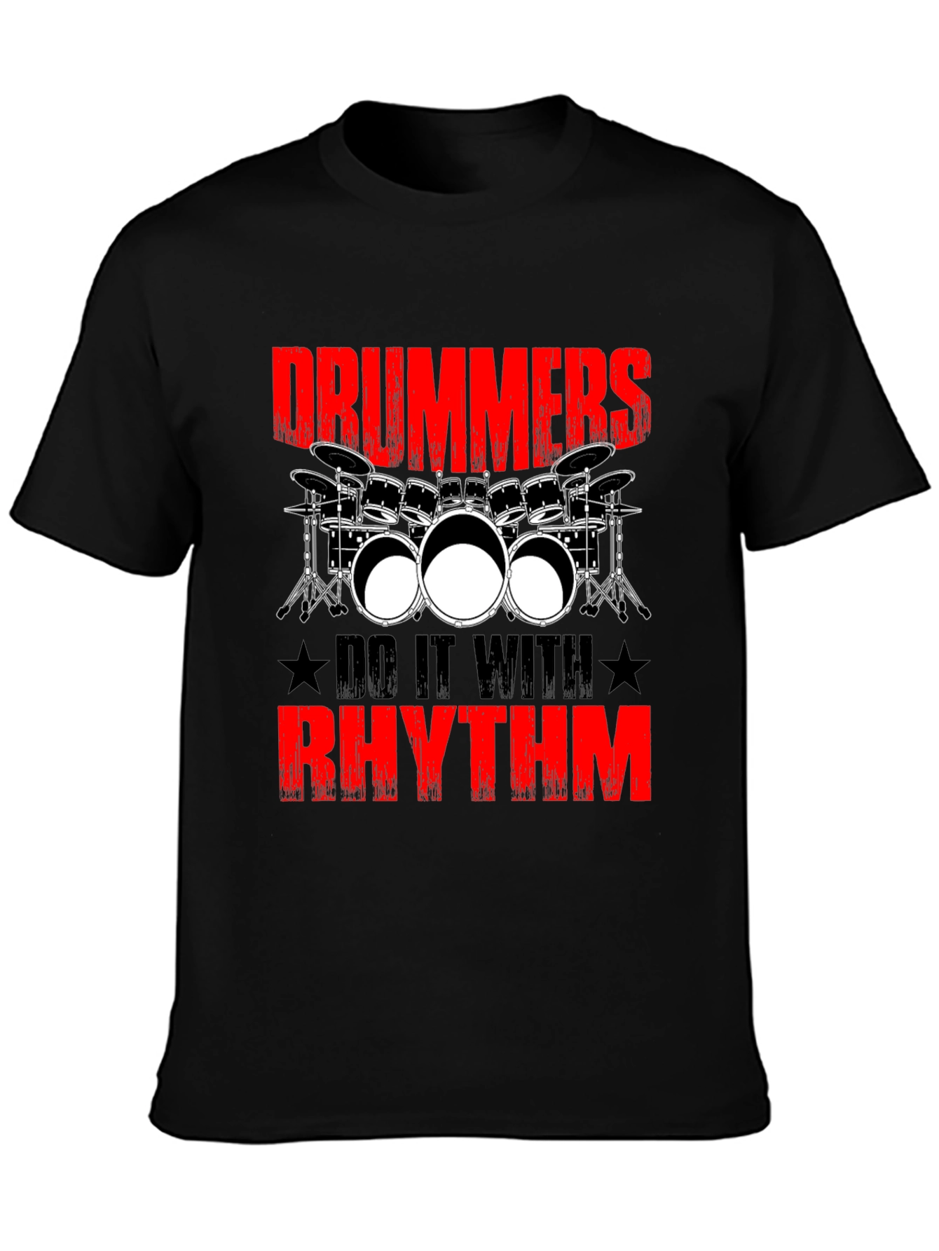 Drummers Do It With Rhythm Graphic T-Shirt