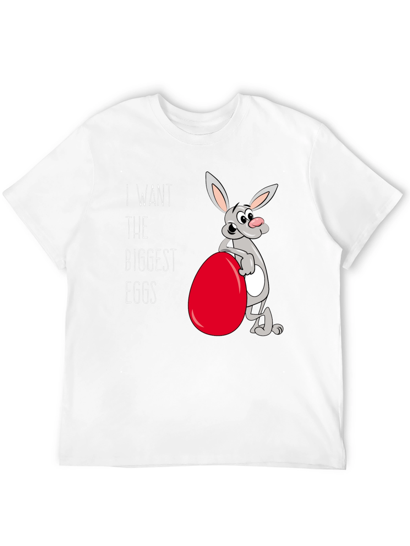 Funny Easter Bunny T-Shirt - Biggest Eggs!