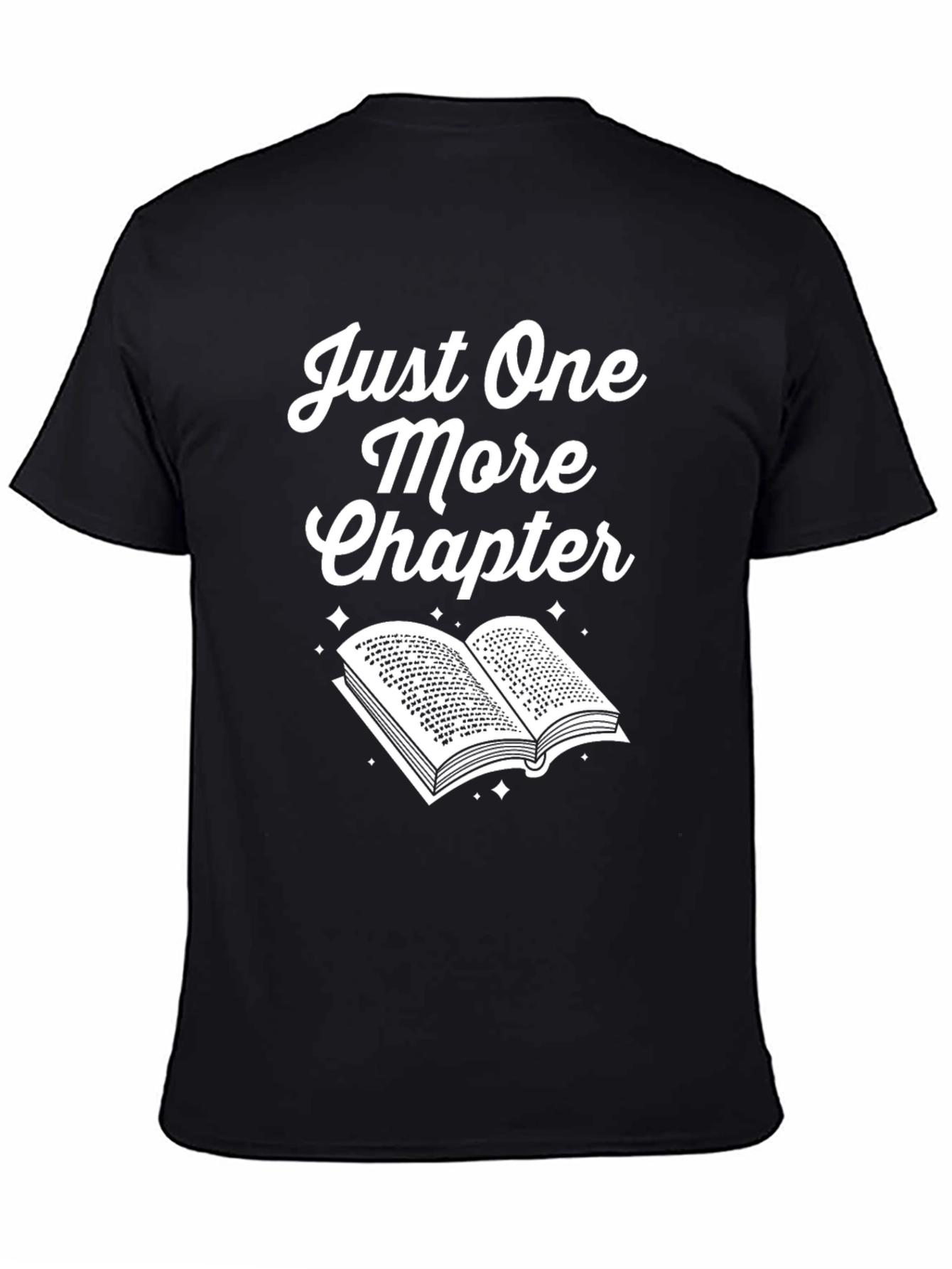 Just One More Chapter Black Graphic T-Shirt