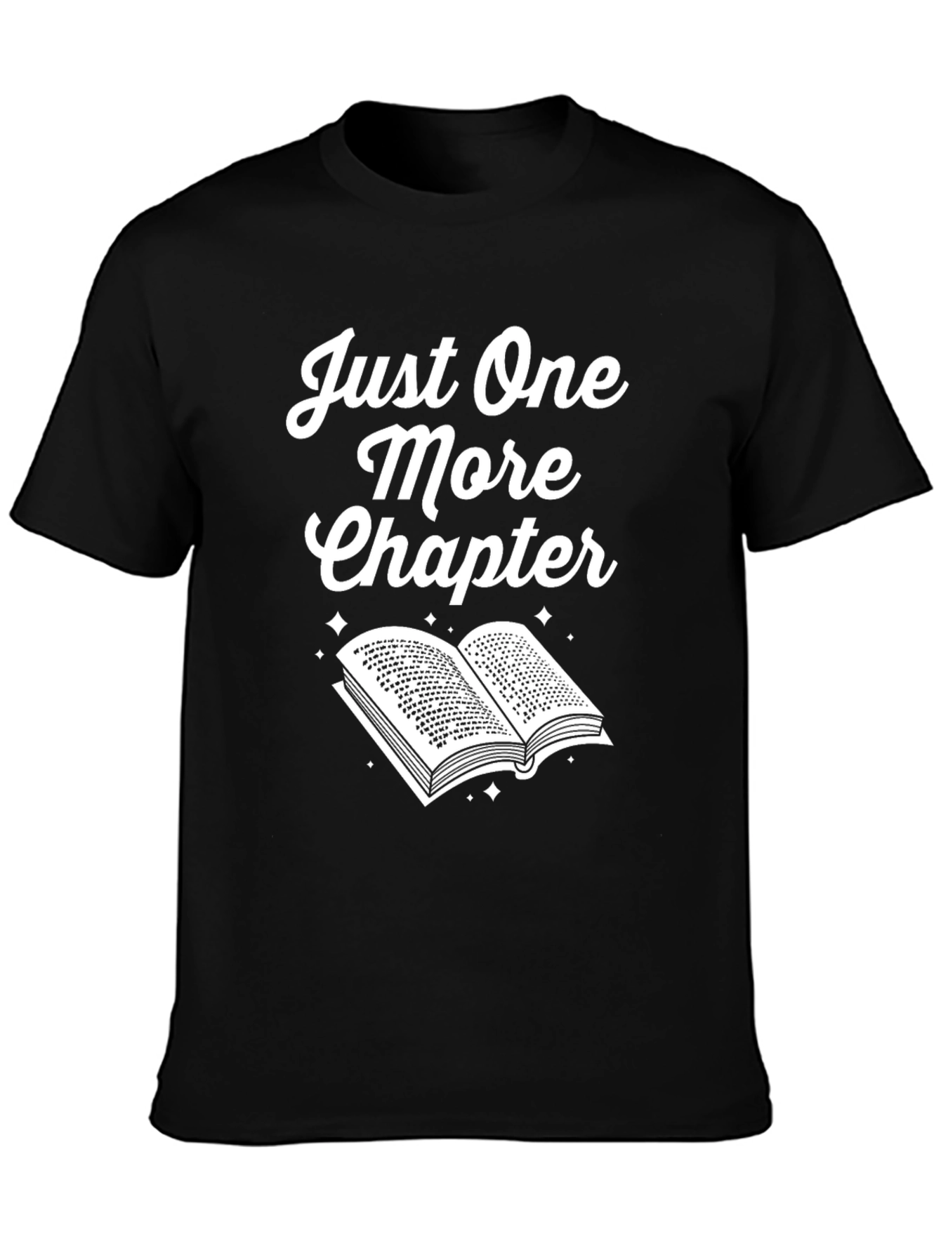 Just One More Chapter Black Graphic T-Shirt