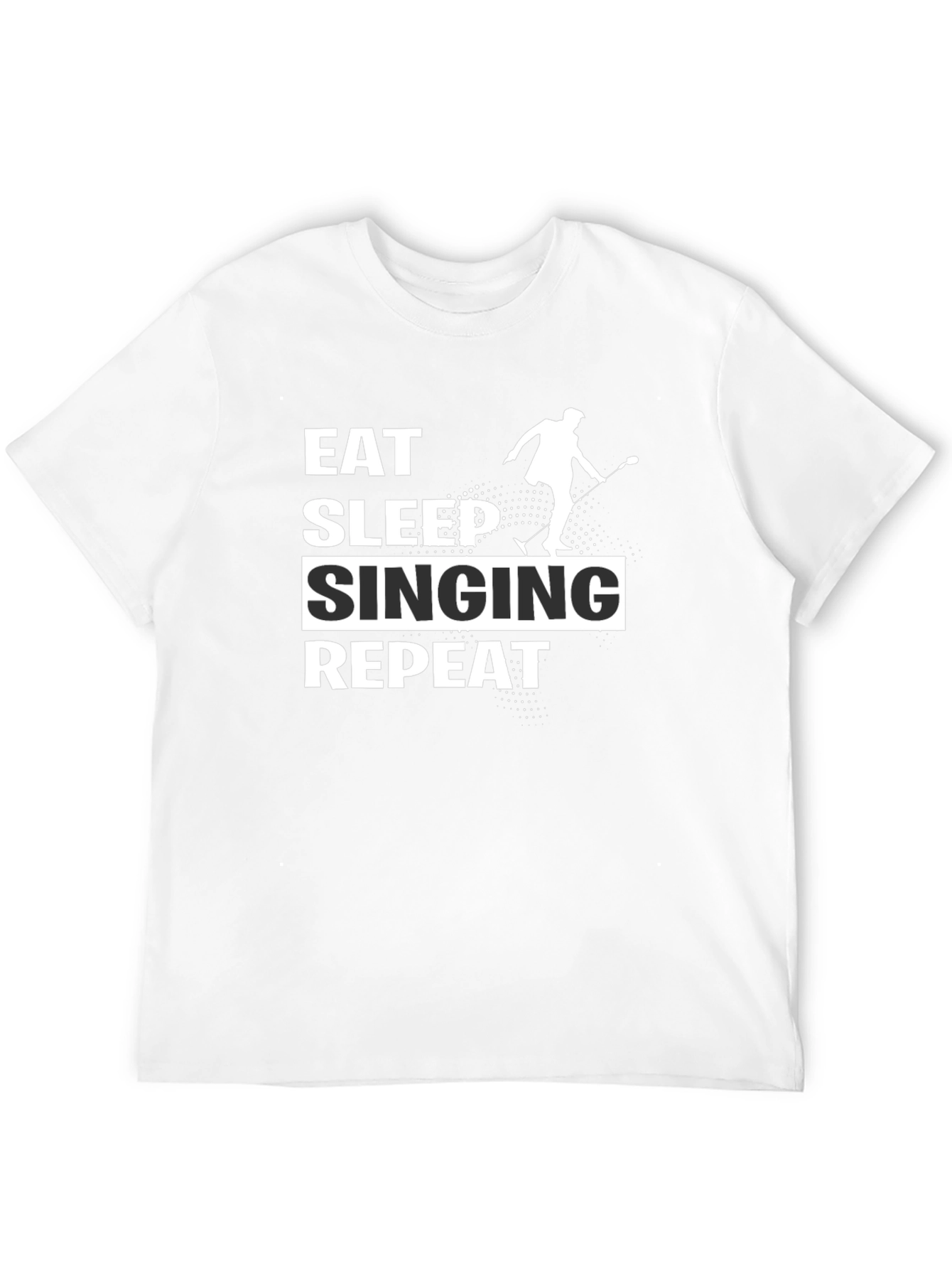 Eat Sleep Singing Repeat T-Shirt