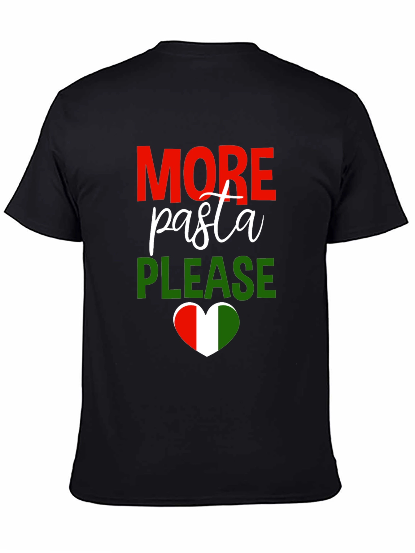 More Pasta Please - Italian Flag Heart T-Shirt