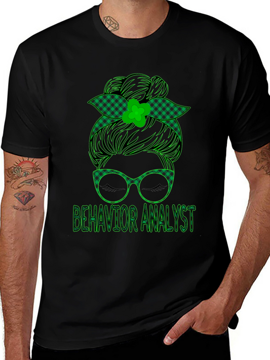 Behavior Analyst Messy Bun St. Patricks Day T-Shirt