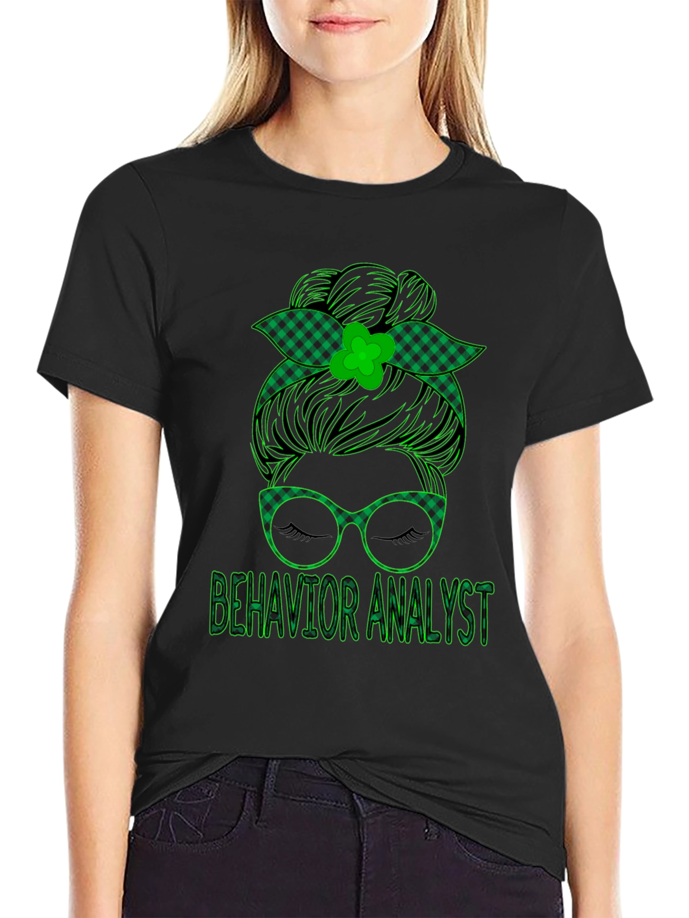 Behavior Analyst Messy Bun St. Patricks Day T-Shirt