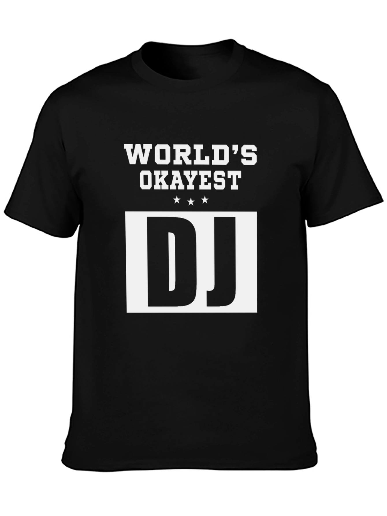 Worlds Okayest DJ Graphic Tee - Black